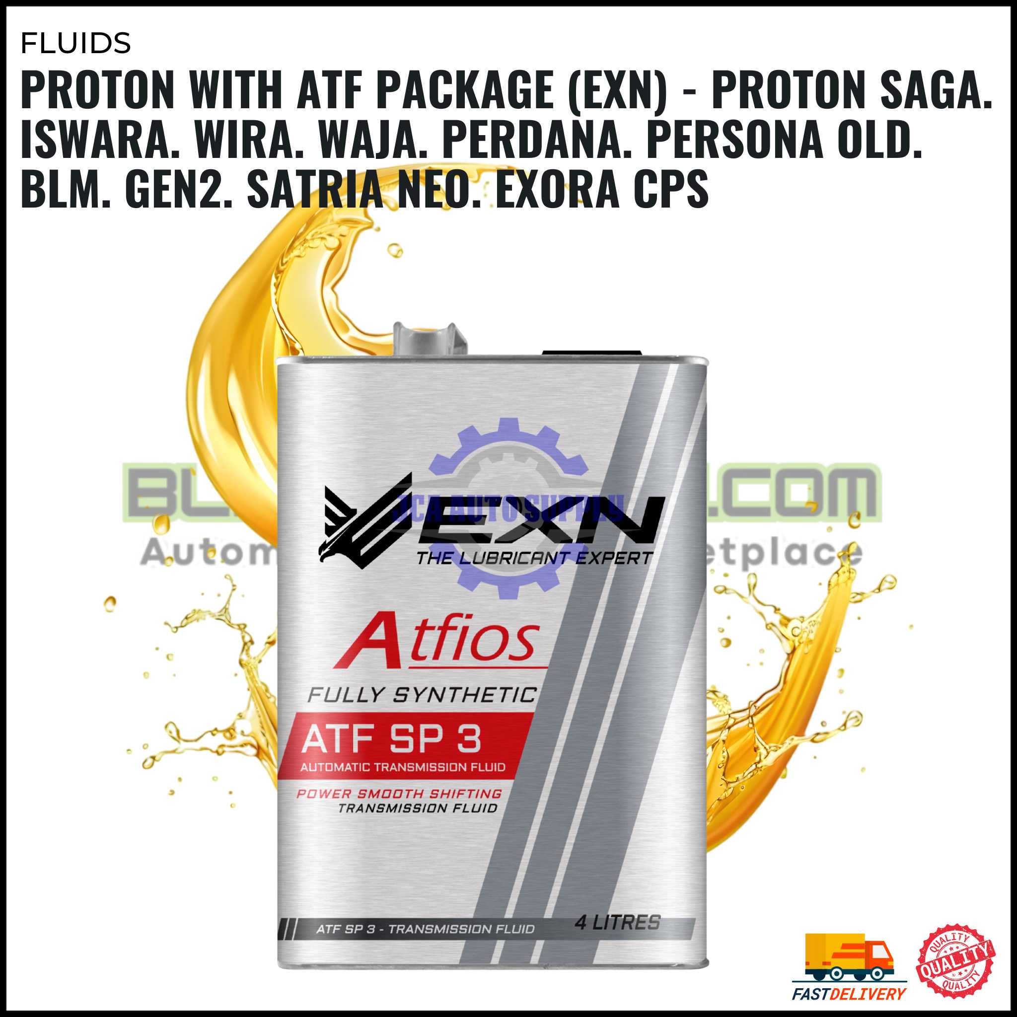 BLITZ PROTON WITH ATF PACKAGE (EXN) – PROTON SAGA. ISWARA. WIRA. WAJA. PERDANA. PERSONA OLD. BLM. GEN2. SATRIA NEO. EXORA CPS